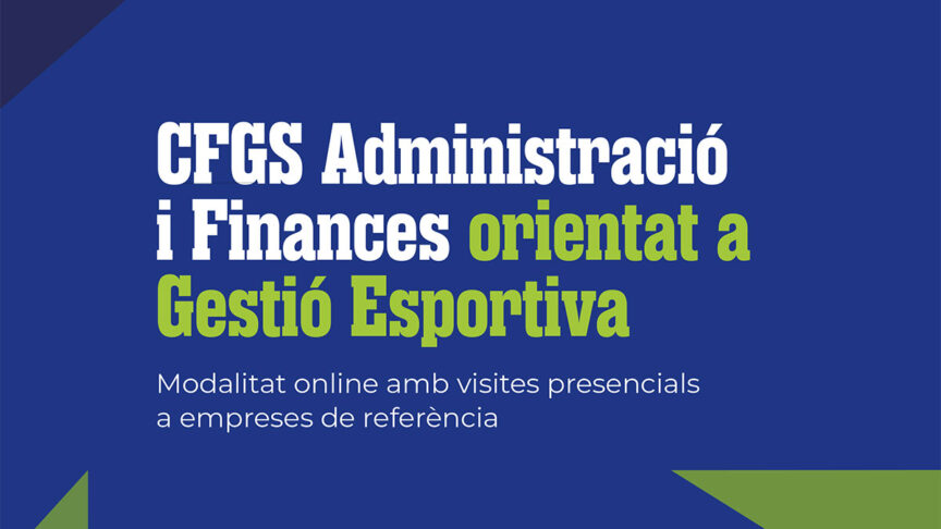 CFGS administracio i finances orientat a gestio esportiva | Proneo Sports