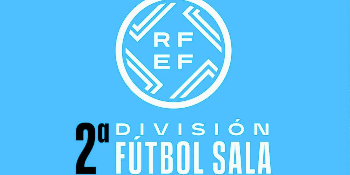 segunda division futbol sala 2026-2027 segunda division futbol sala 2026-2027 | Proneo Sports